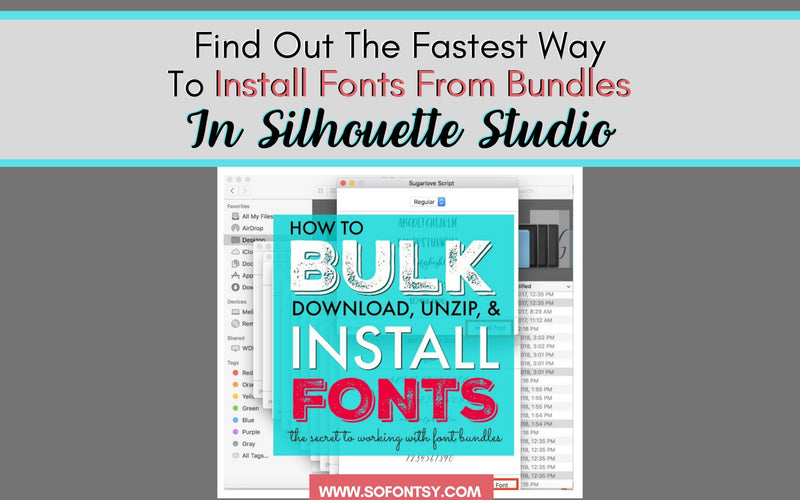 Find Out The Fastest Way To Install Fonts From Bundles In Silhouette Studio