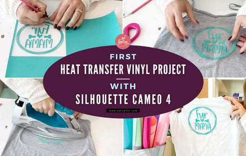 First Heat Transfer Vinyl Project with Silhouette CAMEO 4 + Free Heat Transfer Design