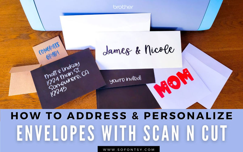 How to Address or Personalize an Envelope with Brother ScanNCut Draw Function