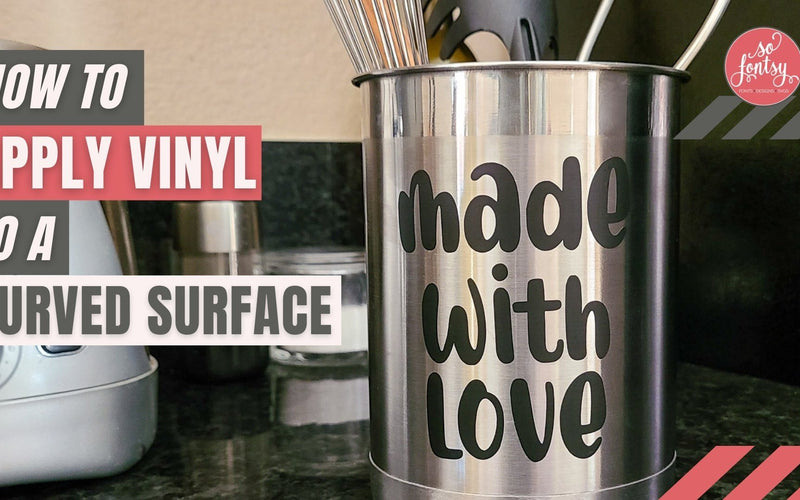 How to Apply Vinyl to a Curved Surface