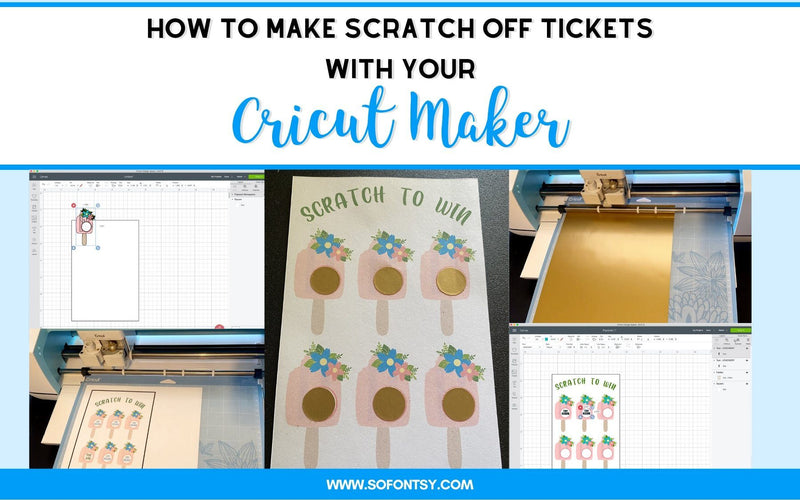 How to Create Scratch Off Tickets with Cricut Maker