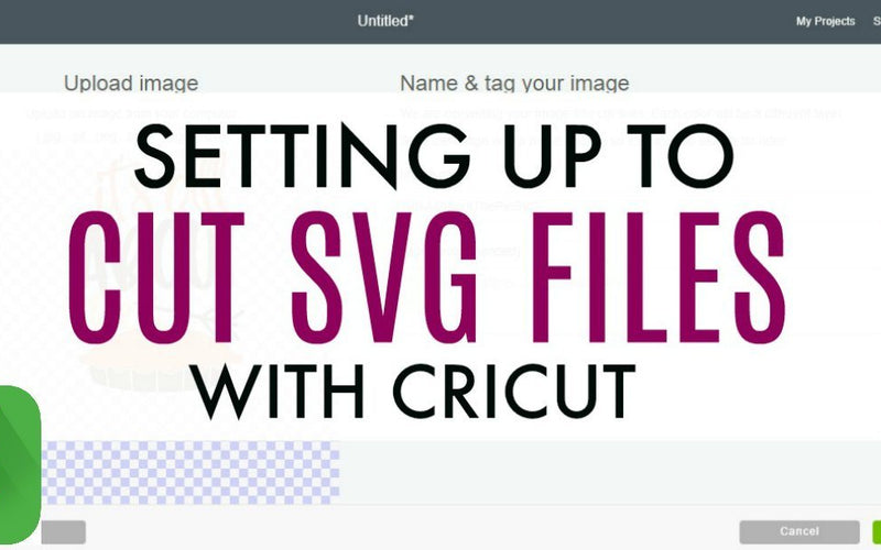How to Cut SVG Files with Cricut