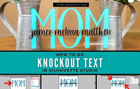 How to Create Knockout Text in Silhouette Studio