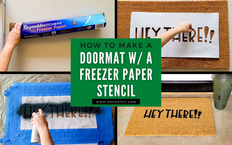 How to Make a DIY Doormat with a Freezer Paper Stencil