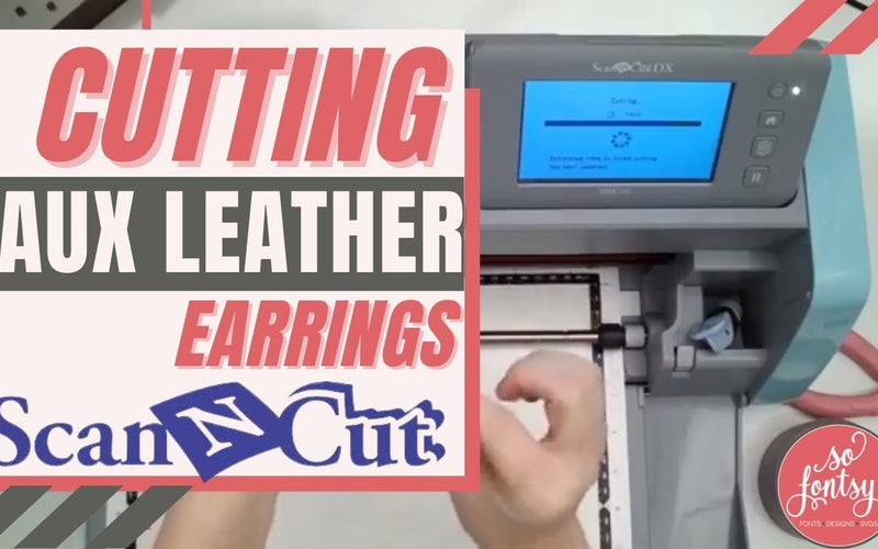 How to Make Faux Leather and HTV Earrings with Scan N Cut