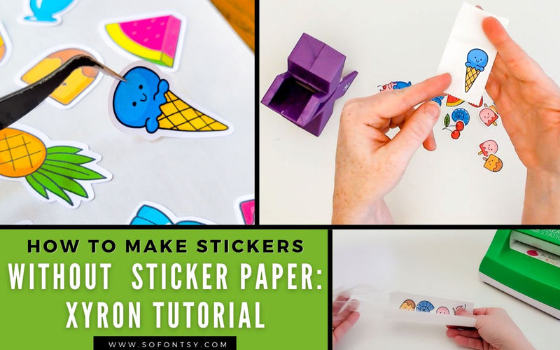 How to Make Stickers without Sticker Paper: Xyron Tutorial