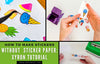 How to Make Stickers without Sticker Paper: Xyron Tutorial