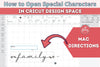 How to Open Font Special Characters / Glyphs in Cricut Design Space with a MAC
