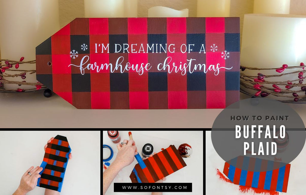 How to Paint a Buffalo Plaid Wood Sign So Fontsy