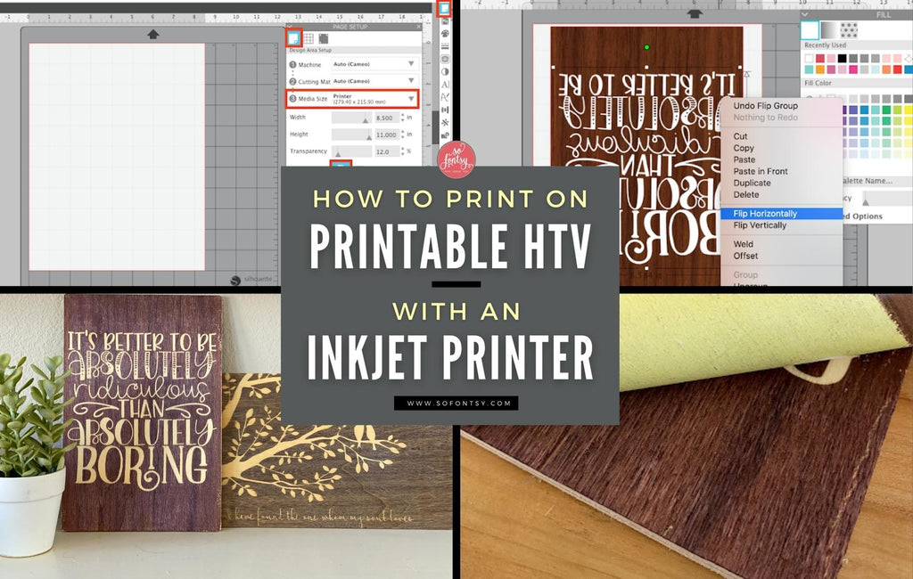 How to Print on Printable HTV with an Inkjet Printer So Fontsy