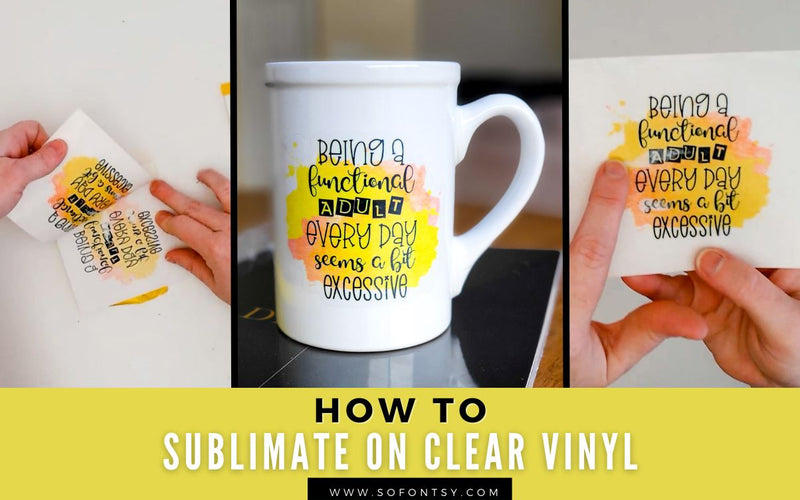 How to Sublimate on Clear Vinyl