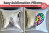 How to Sublimate on Sequin Pillows (Video)