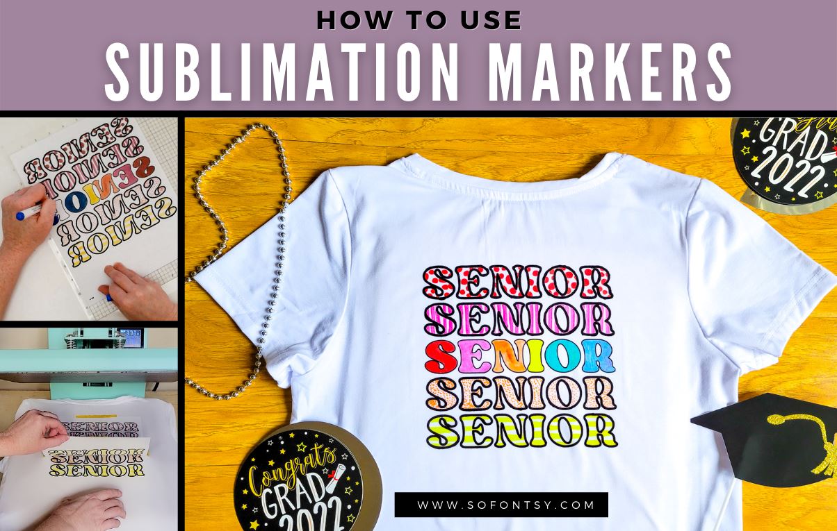 How to Use Sublimation Markers - Creative Fabrica