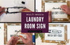 Laundry Room Multi Media Sign