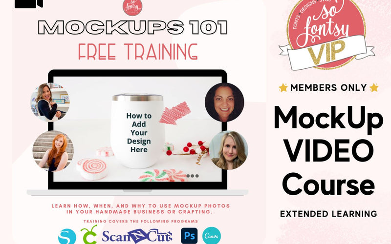 Mock Up Video Course - VIP