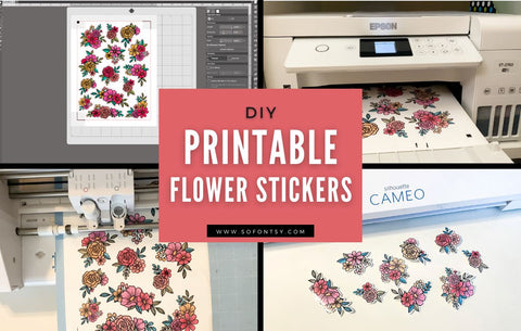 Printable Flower Stickers Using Print and Cut on Silhouette