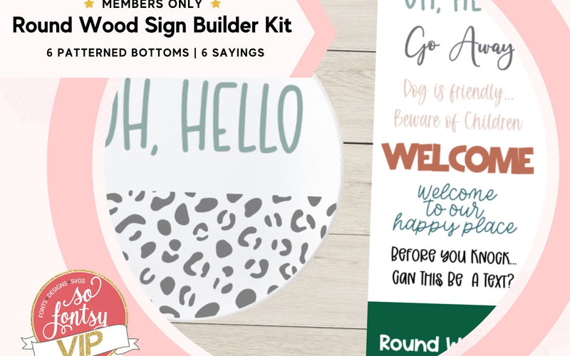 Round Wood Sign Design Builder Kit
