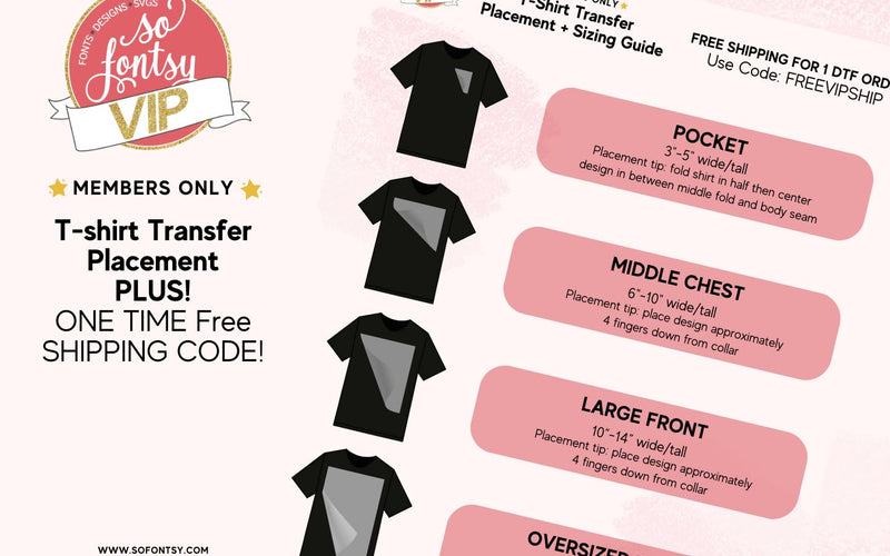 T-Shirt Transfer Placement + Size Guide | FREE SHIPPING CODE INSIDE