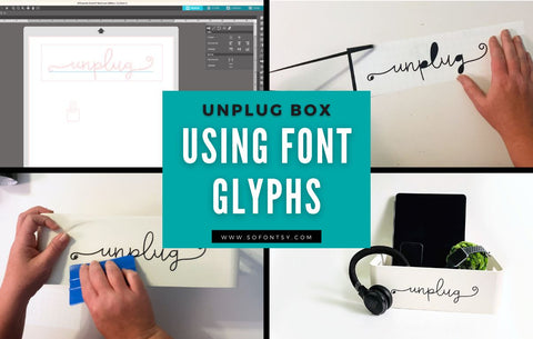 Using Font Glyphs to make an Unplug Box