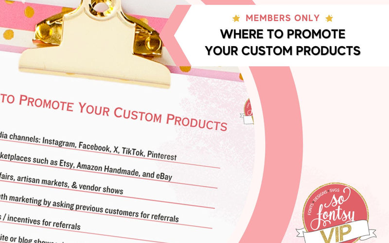 Where to Promote Your Custom Products Printable List