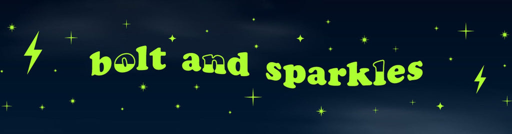 Bolt and Sparkles