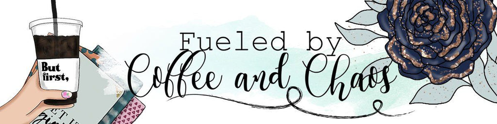 Fueled by Coffee and Chaos