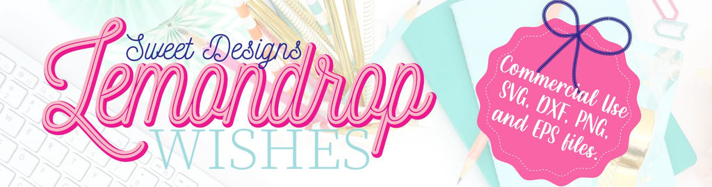 Lemondrop Wishes Sweet Designs