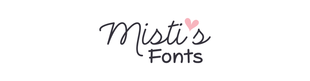 Misti's Fonts