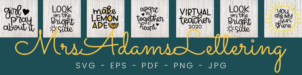 Mrs. Adams Lettering