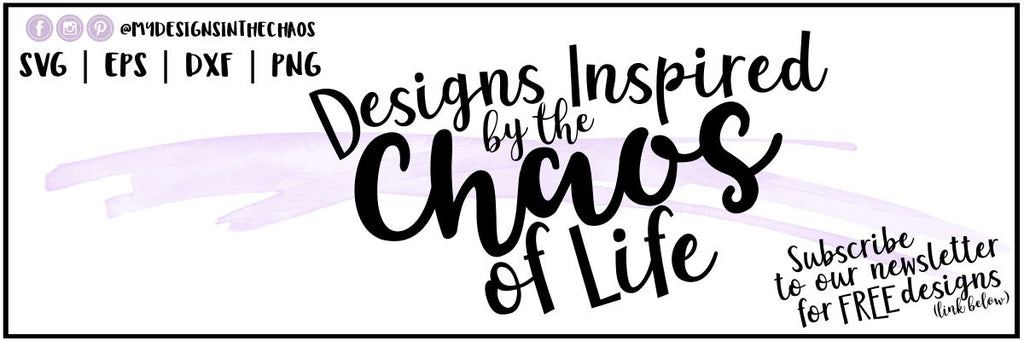 My Designs in the Chaos