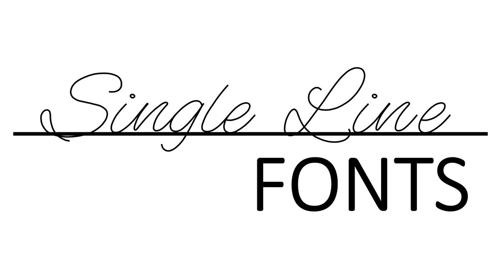 Single Line Fonts - So Fontsy