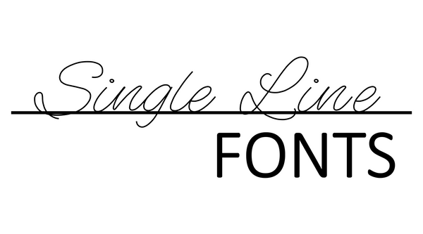 Single Line Fonts - So Fontsy