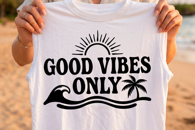 02_Good Vibes Only Inspirational SVG.jpg
