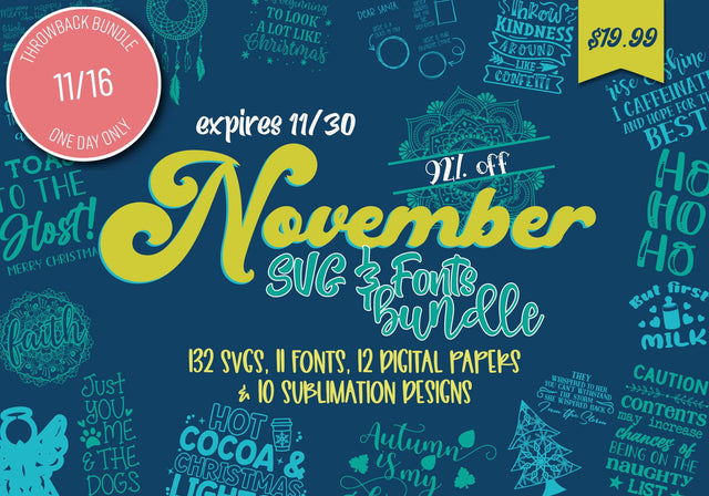 1 Day Only Throwback: November 2020 SVG and Fonts Bundle Bundle So Fontsy Design Shop 