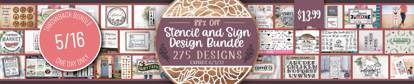 1 Day Only Throwback: Stencil and Sign Design Bundle