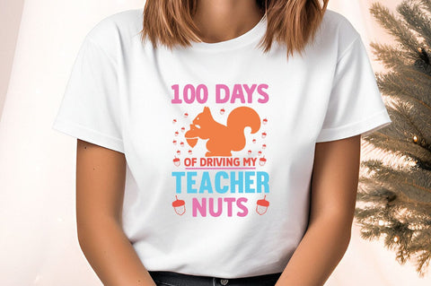 10 100 Days Of Driving My Teacher Nuts svg Design SVG Designangry 