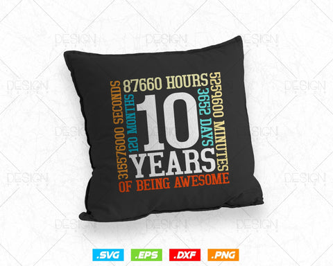 10 Years Of Being Awesome Birthday Svg Png, Retro Vintage Style Happy Birthday Gifts T Shirt Design, Kids Birthday Gift, Birthday Crew Svg SVG DesignDestine 