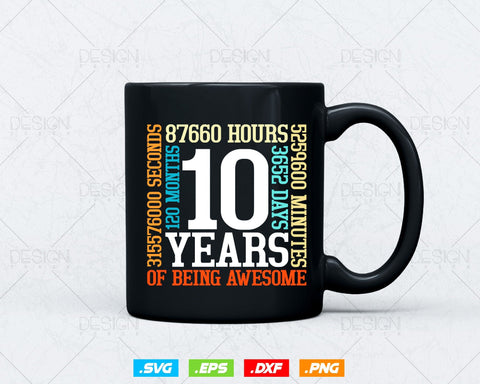 10 Years Of Being Awesome Birthday Svg Png, Retro Vintage Style Happy Birthday Gifts T Shirt Design, Kids Birthday Gift, Birthday Crew Svg SVG DesignDestine 