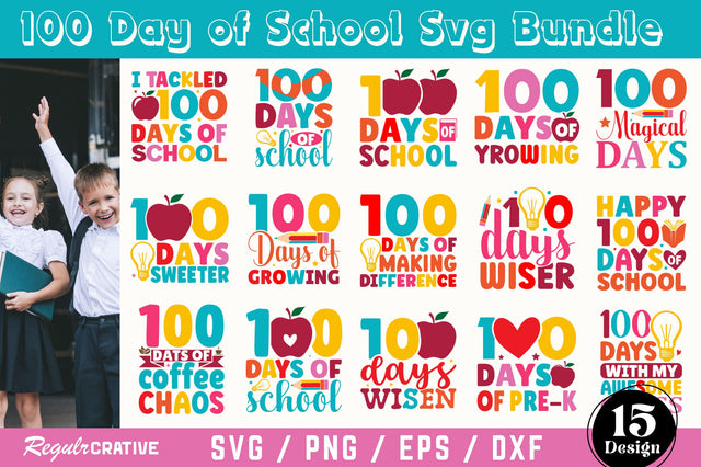 100 Day of School Svg Bundle SVG Regulrcrative 