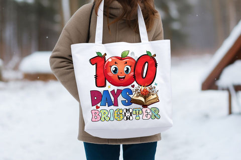100 days brighter PNG Design Sublimation Designangry 
