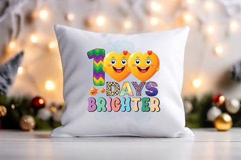 100 days brighter PNG Design Sublimation Designangry 