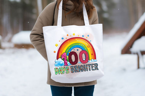 100 days brighter PNG Design Sublimation Designangry 