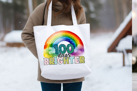 100 days brighter PNG Design Sublimation Designangry 