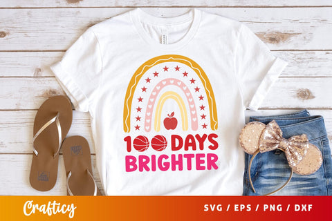 100 Days brighter SVG Design SVG Designangry 