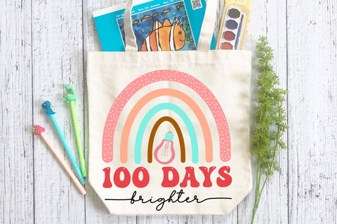 100 days brighter svg Design SVG Regulrcrative 