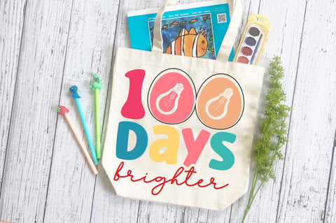 100 days brighter svg Design SVG Regulrcrative 