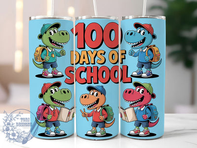 100 Days Dino School Tumbler, School Theme, Dinosaur Design, Classroom Celebration, Fun Learning, 20Oz Tumbler, Sublimation Wrap Sublimation ToriDesigns 