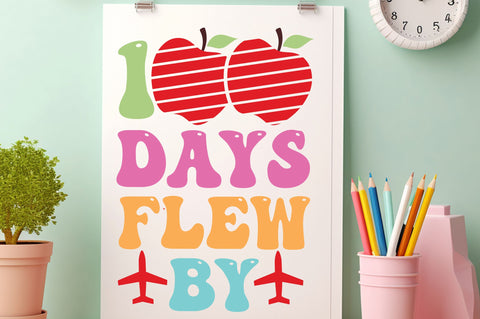 100 days flew by SVG Design SVG Regulrcrative 