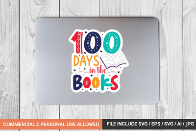 100 Days In The Books Sticker Svg Design SVG designmaster24 