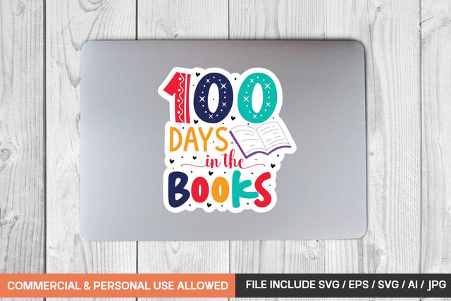 100 Days In The Books Sticker Svg Design SVG designmaster24 